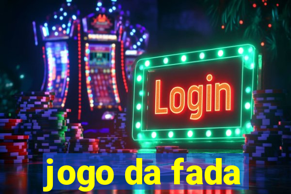 jogo da fada